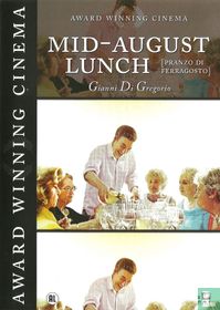 Mid-August Lunch / Pranzo di ferragosto