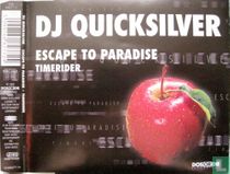 Escape to Paradise / Timerider