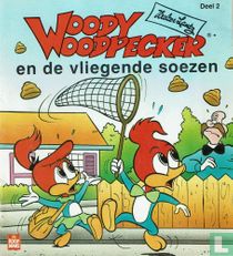 Woody Woodpecker en de vliegende soezen