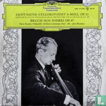 Cellokonzert A-Moll OP. 33 / Kol Nidrei Op. 47