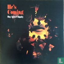He's Coming
