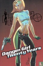 Danger girl twenty years