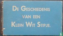 De geschiedenis van een klein wit stipje