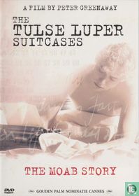 The Tulse Luper Suitcases - The Moab Story