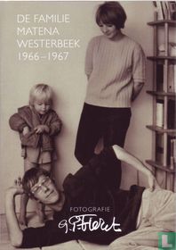 De familie Matena Westerbeek 1966-1967
