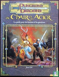 De chair et d'acier