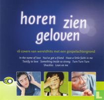 Horen, zien, geloven