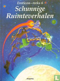 Schunnige ruimteverhalen