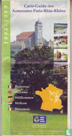 Carte-Guide des Autoroutes Paris-Rhin-Rhône / 1998 - 1999