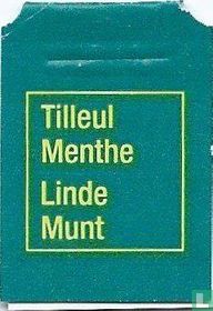 Tilleul Menthe Linde Munt