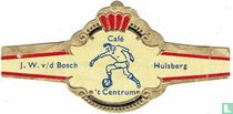Café 't Centrum - J.W. v / d Bosch - Hulsberg