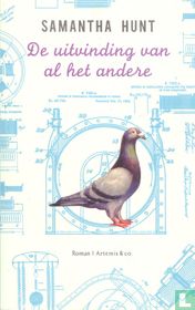 De uitvinding van al het andere