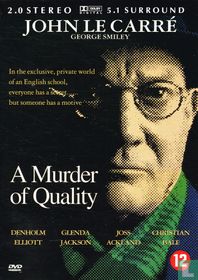 A Murder of Quality