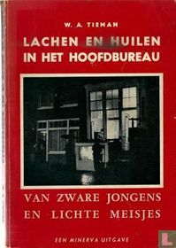 Lachen en huilen in het hoofdbureau