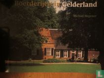 Boerderijen in Gelderland