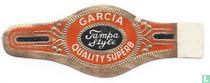 Garcia Tampa Style Quality Superb