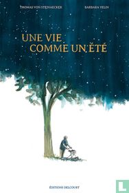 Une vie comme un été