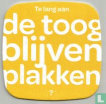 Te lang aan de toog blijven plakken?