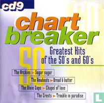 Chart Breaker - Greatest Hits of the 50's and 60's 9