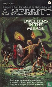 Dwellers in the Mirage
