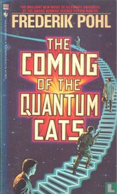 The Coming of the Quantum Cats
