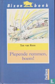 Piepende remmen, boem!