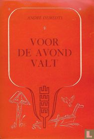 Voor de Avond valt