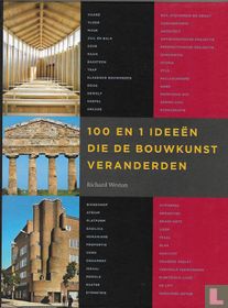 100 en 1 ideeën die de bouwkunst veranderden
