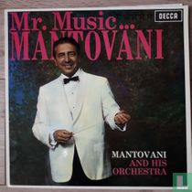 Mr. Music...Mantovani