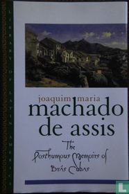 The posthumous memoirs of Brás Cubas