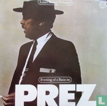 Evening of a Basie-ite PREZ