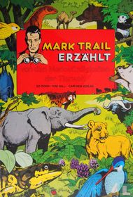 Mark Trail erzählt