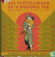 Zes vertellingen en 'n sprookje toe