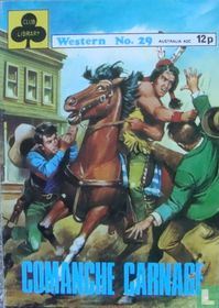 Comanche Carnage