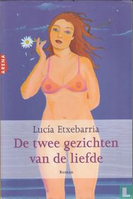 De twee gezichten van de liefde