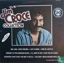 The Jim Croce collection (20 original hits)