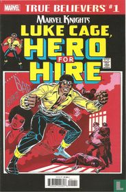True Believers: Marvel Knights Luke Cage Hero for Hire 1 