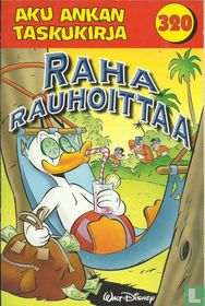 Raha rauhoittaa