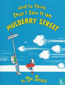 And to think that I saw it on Mulberry Street