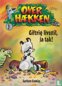 Giftrig livsstil, ja tak!