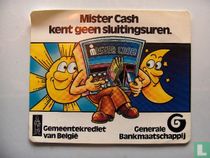 Mister Cash kent geen sluitingsuren