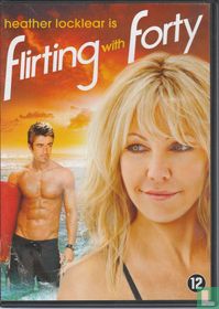 Flirting with forty