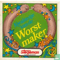 Kwaliteitje van de worstmaker