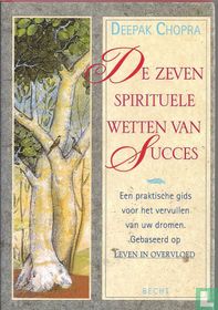 De zeven spirituele wetten van succes 