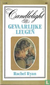 Gevaarlijke leugen