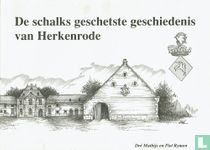 De schalks geschetste geschiedenis van Herkenrode