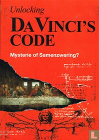 Unlocking Da Vinci's Code - Mysterie of Samenzwering
