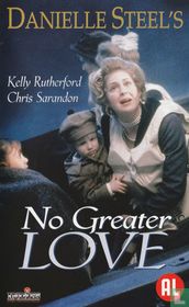 No Greater Love