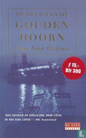 De brug van de Gouden Hoorn