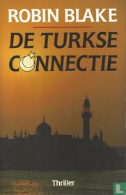 De Turkse connectie